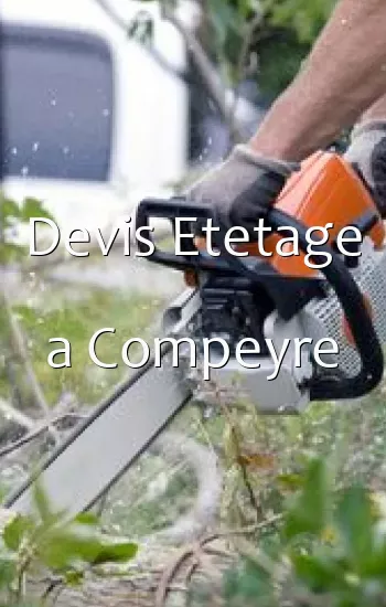 Devis Etetage a Compeyre