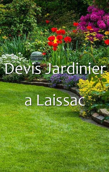 Devis Jardinier a Laissac