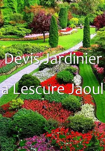 Devis Jardinier a Lescure Jaoul