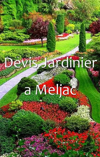 Devis Jardinier a Meljac