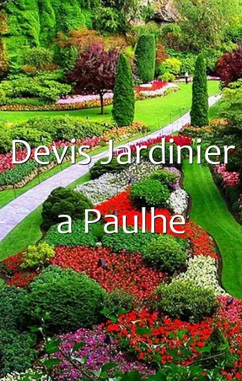Devis Jardinier a Paulhe