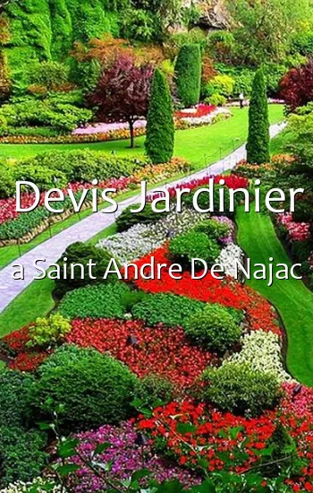 Devis Jardinier a Saint Andre De Najac