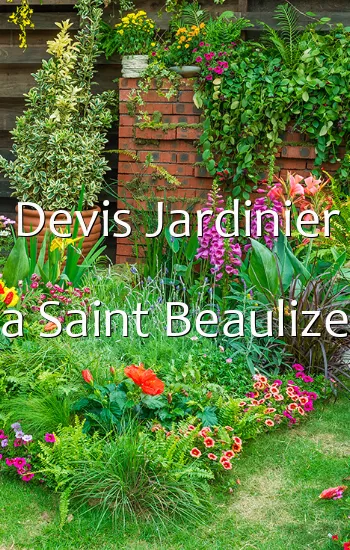 Devis Jardinier a Saint Beaulize