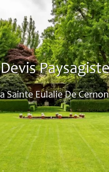 Devis Paysagiste a Sainte Eulalie De Cernon
