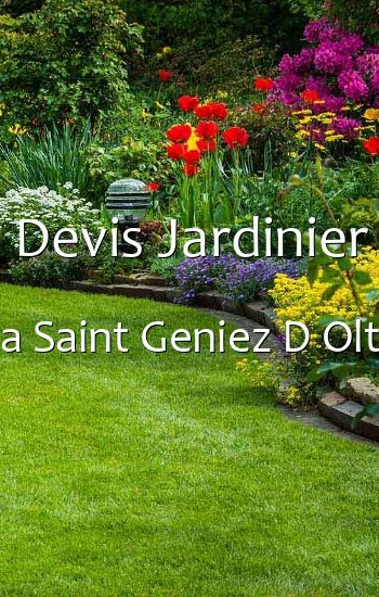 Devis Jardinier a Saint Geniez D Olt