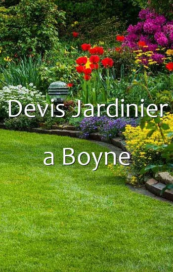 Devis Jardinier a Boyne